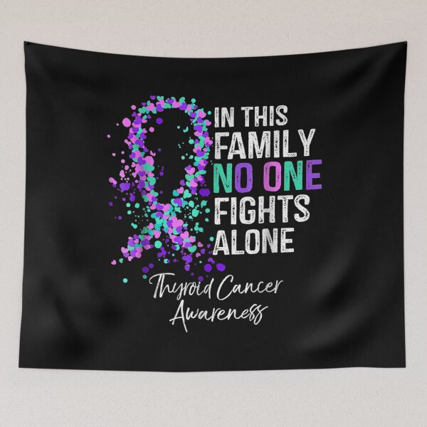 Item preview, In This Family No One Fights Alone designed and sold by ThyroidFighter.