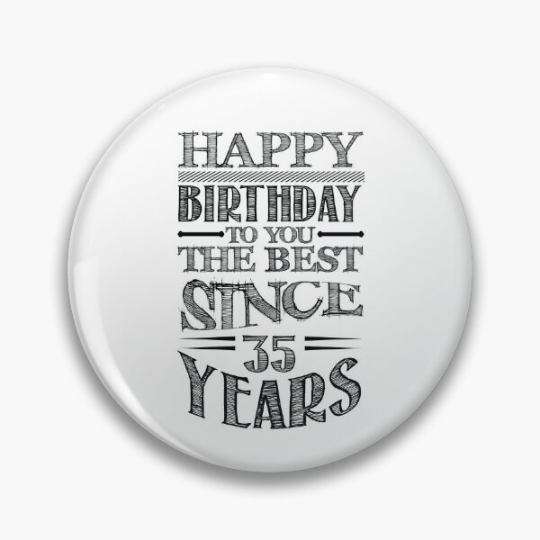 Item preview, Happy Birthday, the best since 35 years designed and sold by SasKloset.