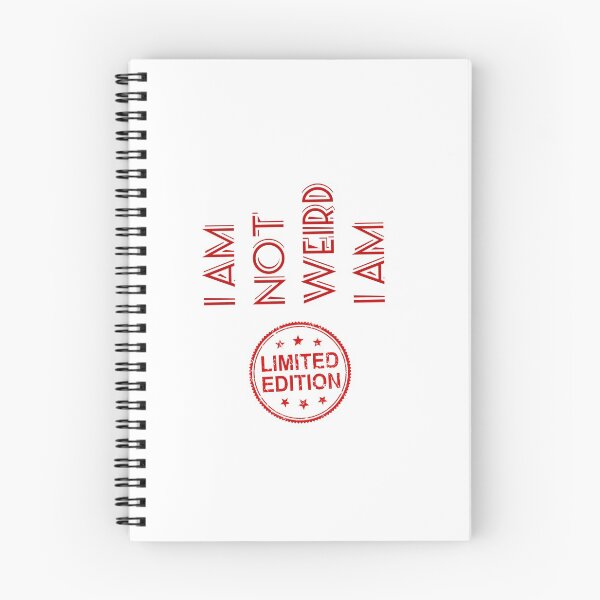 Item preview, I am not weird I am limited edition  designed and sold by ArtHeaven6.