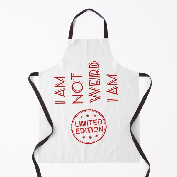 Item preview, I am not weird I am limited edition  designed and sold by ArtHeaven6.