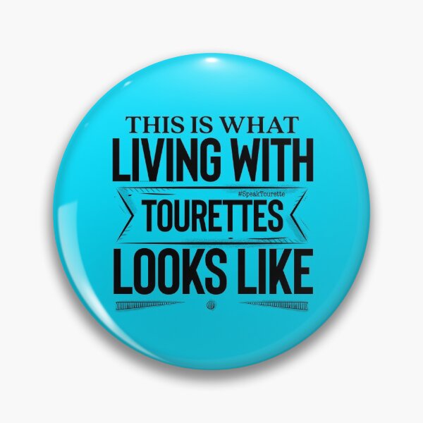 Item preview, This Is What Living With Tourettes Looks Like, Tourette Syndrome Awareness designed and sold by MJDezigns.