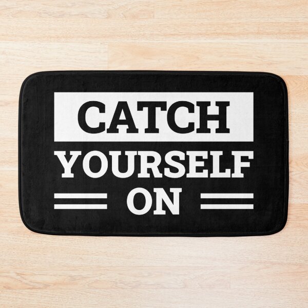 Item preview, Catch Yourself On (White) designed and sold by FilipeFerreira.