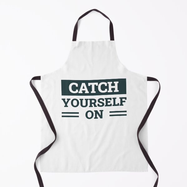 Item preview, Catch Yourself On (Dark Green) designed and sold by FilipeFerreira.