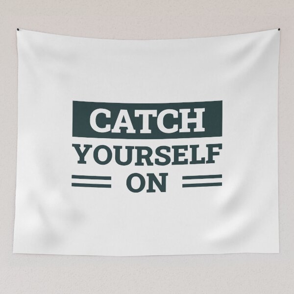 Item preview, Catch Yourself On (Dark Green) designed and sold by FilipeFerreira.