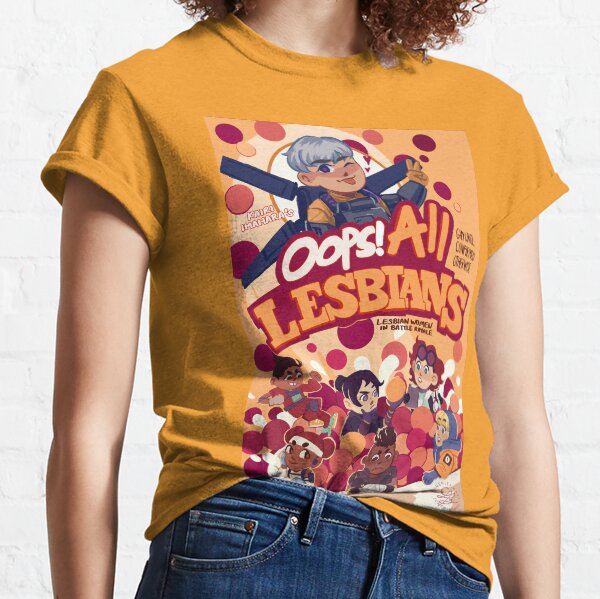 OOPS ALL LESBIANS (VALKYRIE VER) Classic T-Shirt