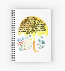 HIMYM: "Best thing we do" Spiral Notebook