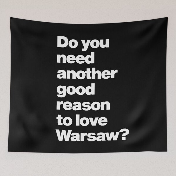 Item preview, Do you need another good reason to love Warsaw Poland designed and sold by elhefe.