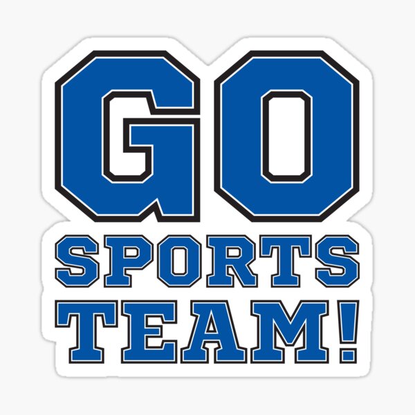 Go Sports!' Sticker | Spreadshirt