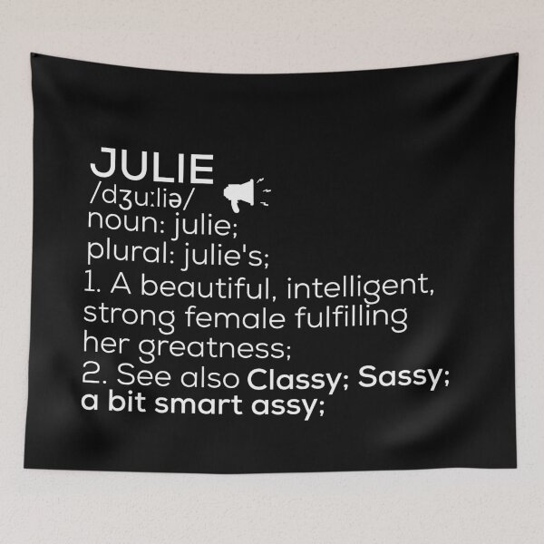 Item preview, Julie Name Definition designed and sold by Teelogic.