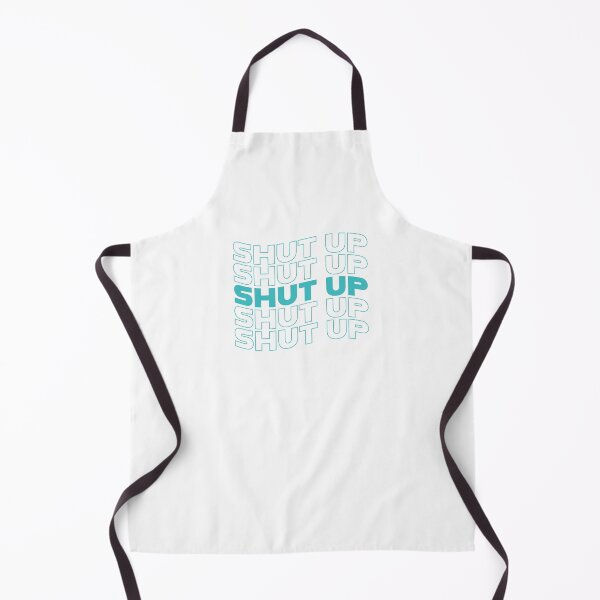 Item preview, shut up designed and sold by creatz3.