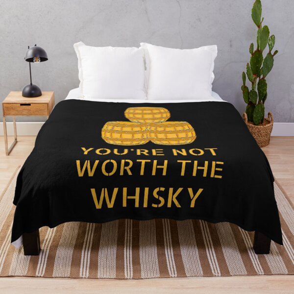Item preview, You're Not Worth the Whisky Funny designed and sold by DesignsofNote.