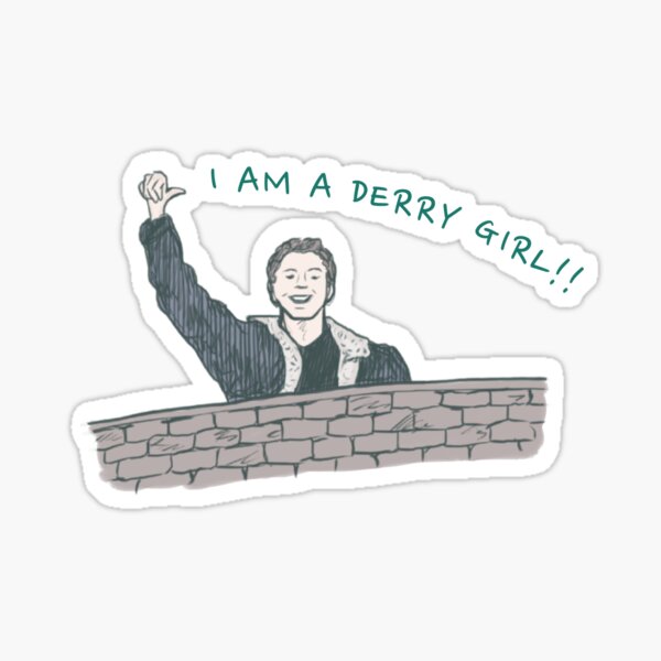 Vista previa del artículo con la obra «Derry Girls - ¡Soy una Derry Girl!», diseñado y vendido por Alar Illustration.