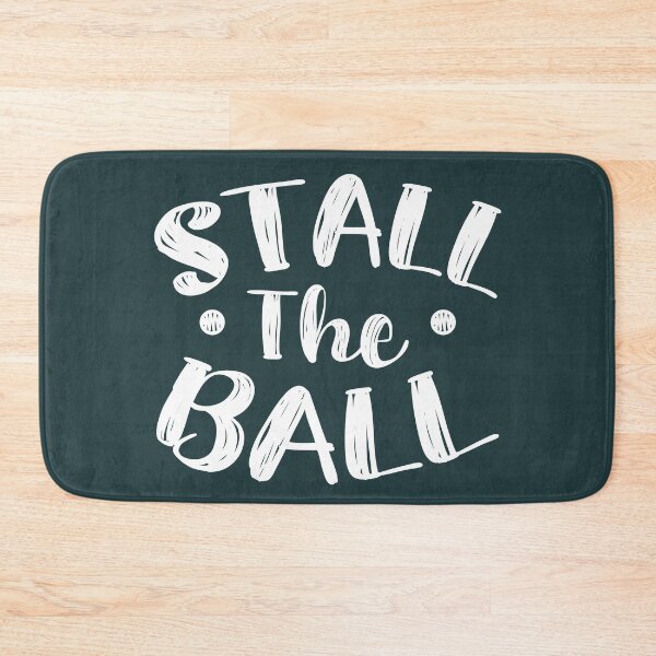 Item preview, Stall The Ball (Dark Green BG) designed and sold by FilipeFerreira.