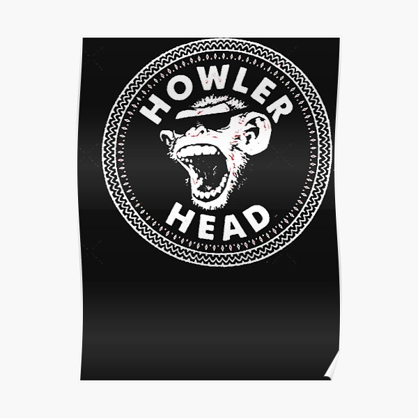 Posters sur le thème Howler Redbubble