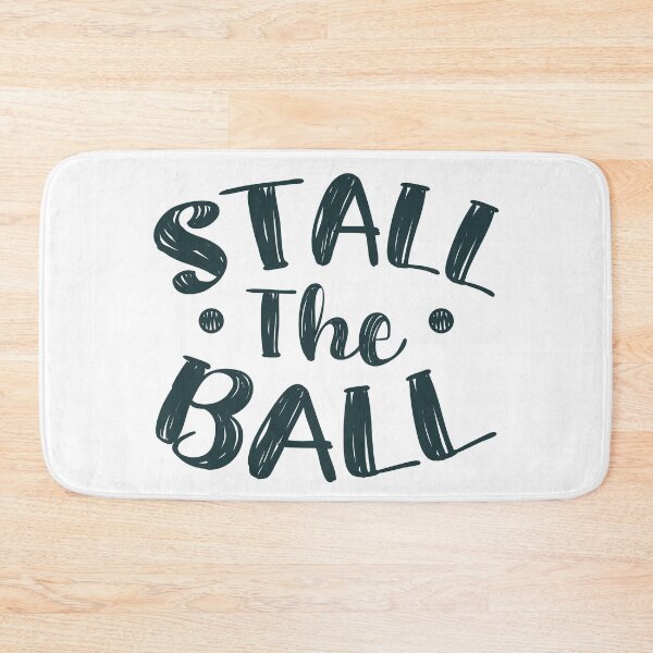 Item preview, Stall The Ball (Dark Green) designed and sold by FilipeFerreira.