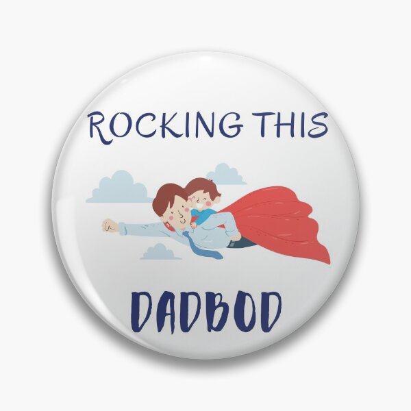 Item preview, Rocking this super dadbod. designed and sold by Tropium-Designs.