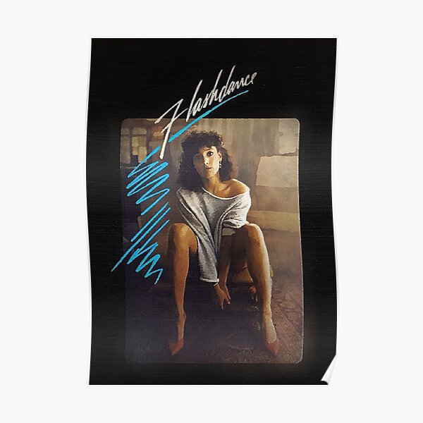 Flashdance 1983 Romantic Dance Drama What a Feeling Movie Poster JrsSheerTshirt
