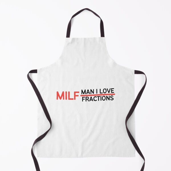 Item preview, MILF Man I Love Fractions | Maths Geek | Mathematician designed and sold by itsokaybyme.