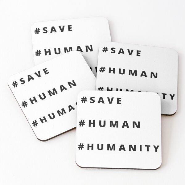 Item preview, Save human humanity quotes words lives matters designed and sold by Salimtinwale.
