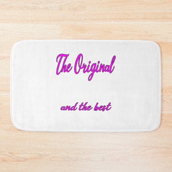 Item preview, The Original and The Best in Pink designed and sold by Aurorapod.