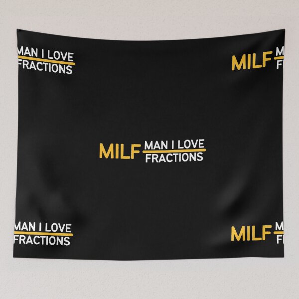 Item preview, MILF Man I Love Fractions | Maths Geek | Mathematician designed and sold by itsokaybyme.