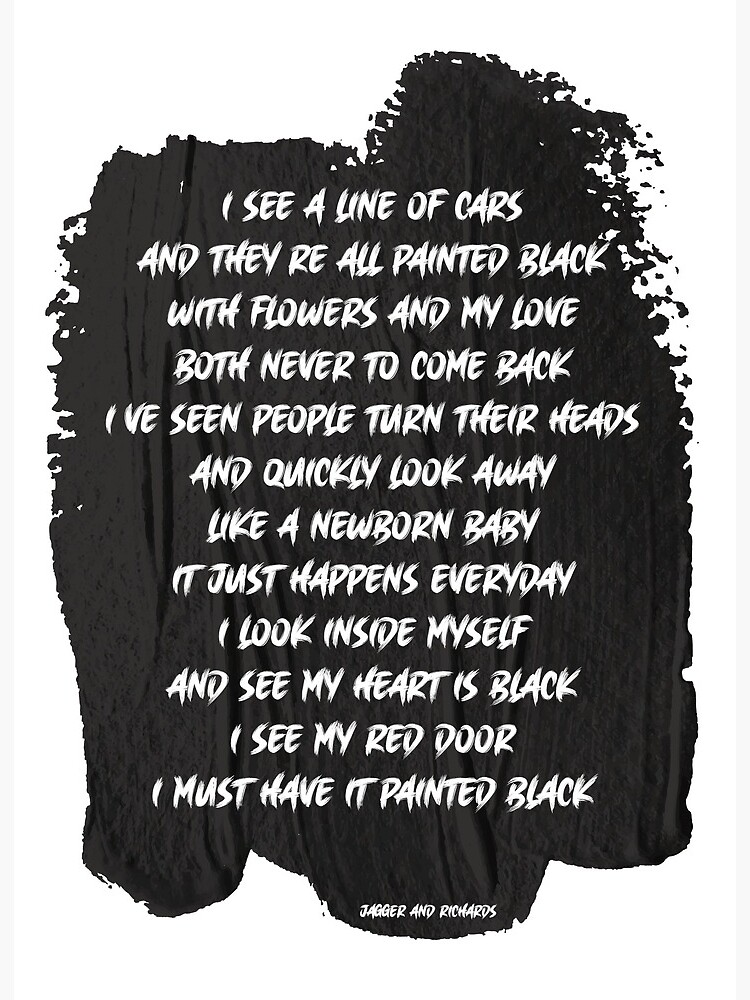 Rolling Stones: Paint It Black Lyrics Art Board Print for Sale by SLPerrin