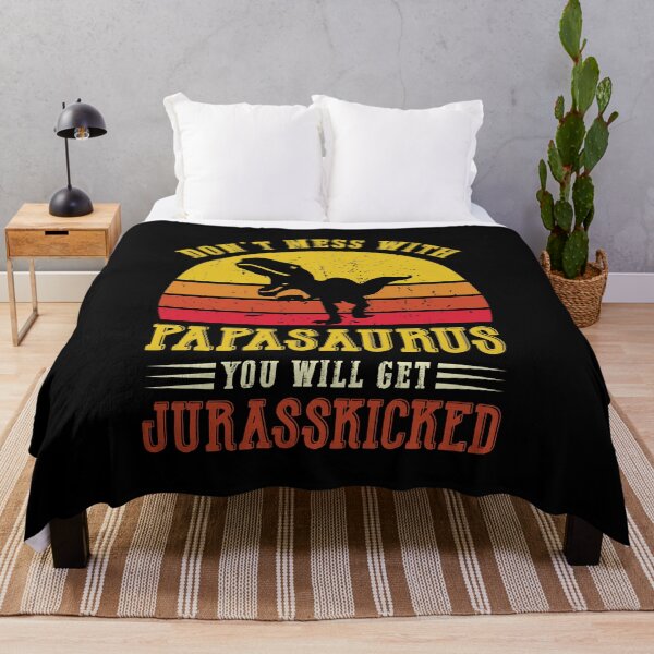 Item preview, Don't mess with papasaurus, you'll get jurasskicked c designed and sold by REApparelCo.