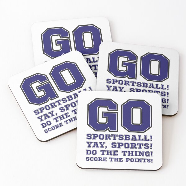 Item preview, Go Sportsball! Yay Sports! Do The Thing! Score The Points! designed and sold by crossmark.