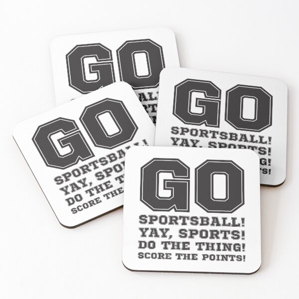 Item preview, Go Sportsball! Yay Sports! Do The Thing! Score The Points! designed and sold by crossmark.