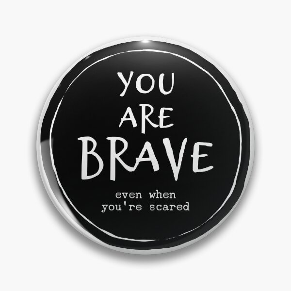 Item preview, You Are Brave - even when you're scared - affirmation inspiration designed and sold by thephoenixsoul.
