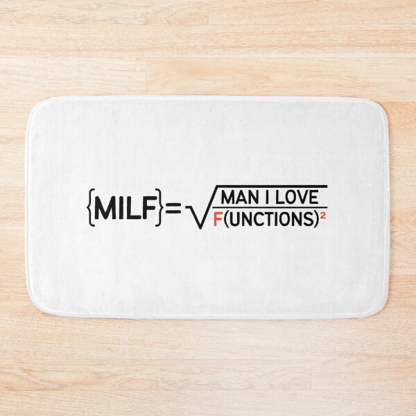 Item preview, MILF Man I Love Functions | Maths Geek | Mathematician | Fractions | Squared designed and sold by itsokaybyme.