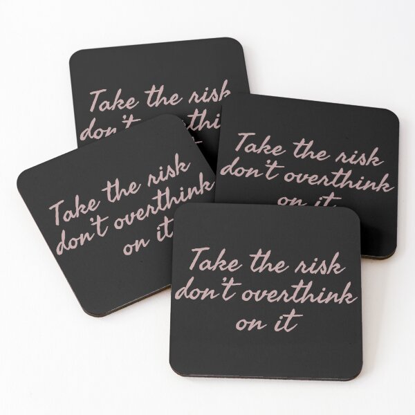 Item preview, Take the risk don't overthink on it - Sarcastic quotes designed and sold by GaterStitch.