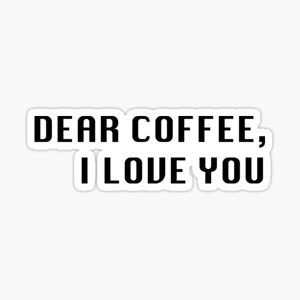 Item preview, Dear Coffee designed and sold by MariDesignStore.