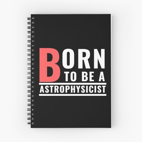 Item preview,  Born to be a Astrophysicist designed and sold by Oreo2020 Creations.
