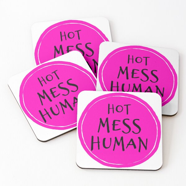Item preview, Hot Mess Human PINK - affirmation inspiration designed and sold by thephoenixsoul.