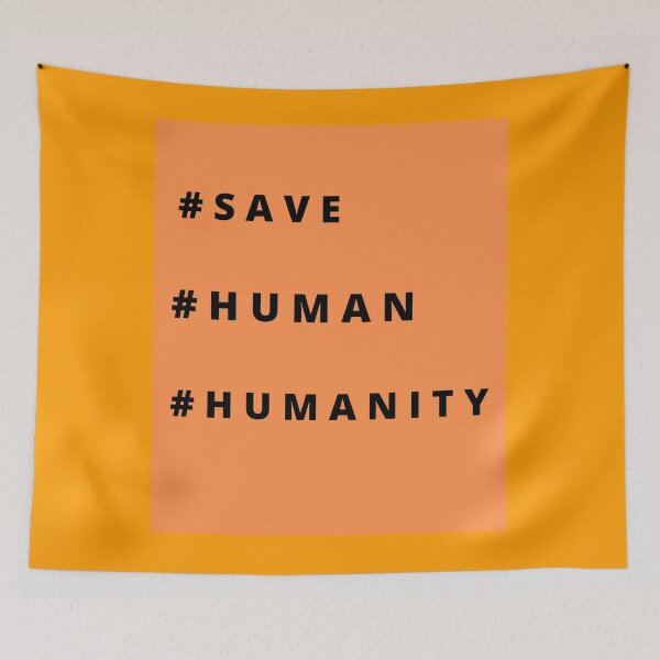 Item preview, Save human humanity quotes words lives matters designed and sold by Salimtinwale.