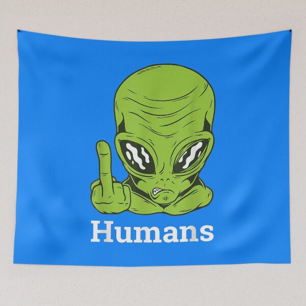 Artikelvorschau, Fk Humans Funny Alien entworfen und verkauft von ttuniques.