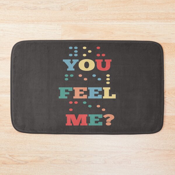 Item preview, Funny Braille Design For Visually Impaired Person You Feel Me In Braille Retro Colors designed and sold by tshirtworld.