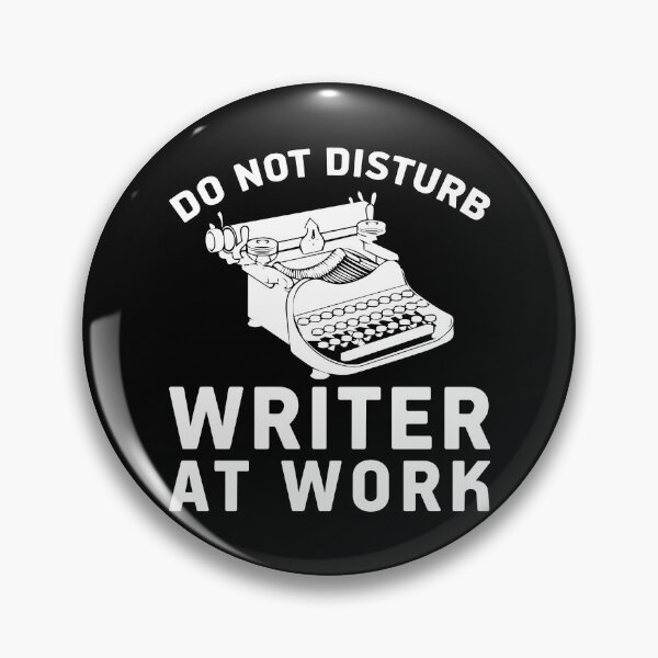 Item preview, Do Not Disturb Writer At Work Cute Writing Author Gift designed and sold by TopDawgDesigns.