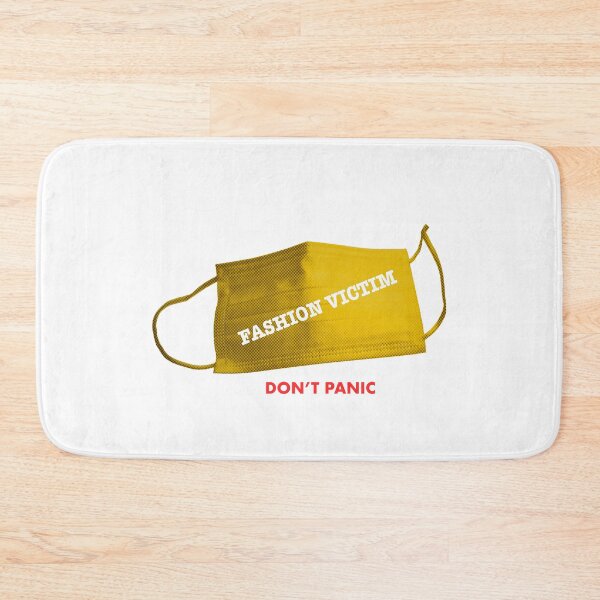 Item preview, Fashion Victim Don't Panic designed and sold by Carocas20.
