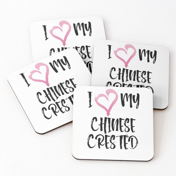 Item preview, I Heart My Chinese Crested! Especially for Chinese Crested Dog Lovers! designed and sold by rs-designs.