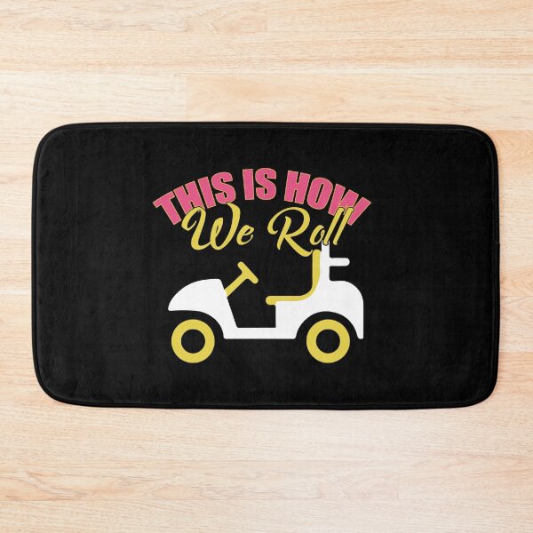 Item preview, Golf This Is How We Roll designed and sold by TopDawgDesigns.