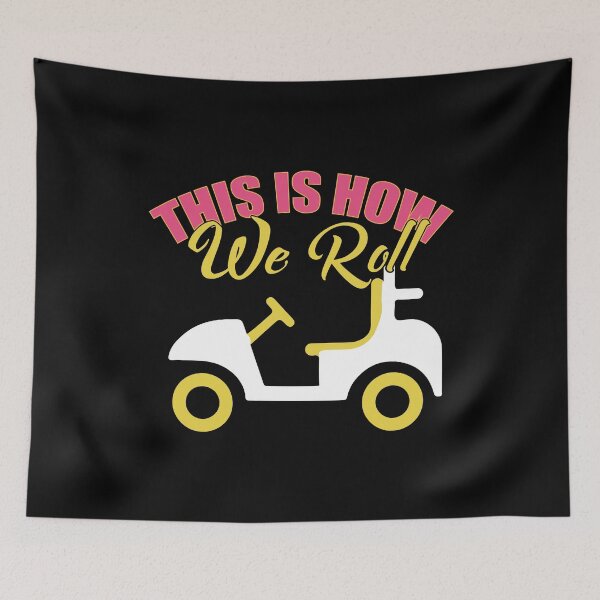 Item preview, Golf This Is How We Roll designed and sold by TopDawgDesigns.