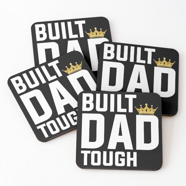 Item preview, BUILT DAD TOUGH designed and sold by IzzyTheWizz.