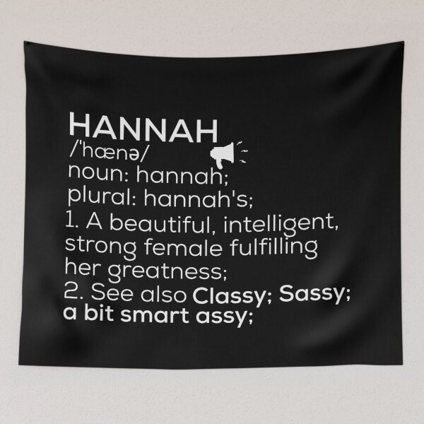 Item preview, Hannah Name Definition designed and sold by Teelogic.
