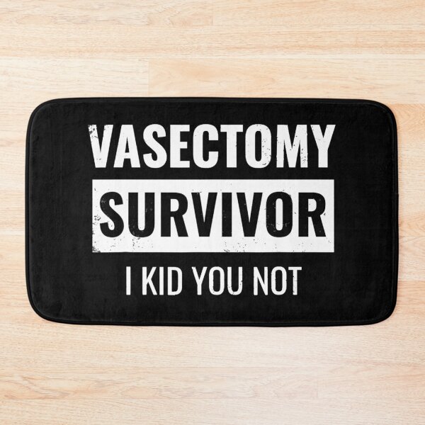 Item preview, Vasectomy Survivor I kid You Not funny designed and sold by Imadovic.