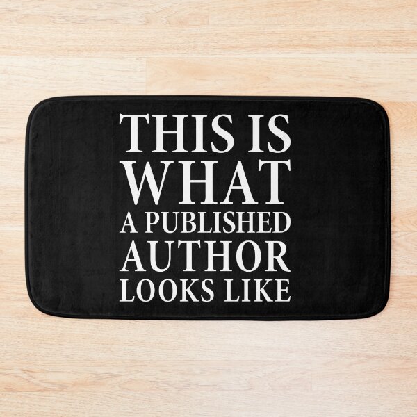 Item preview, This Is What A Published Author Looks Like Cute Writer Gift designed and sold by TopDawgDesigns.