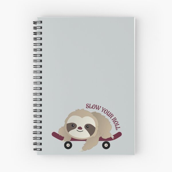 Item preview, Slow Your Roll Sloth designed and sold by Teamtsunami6.