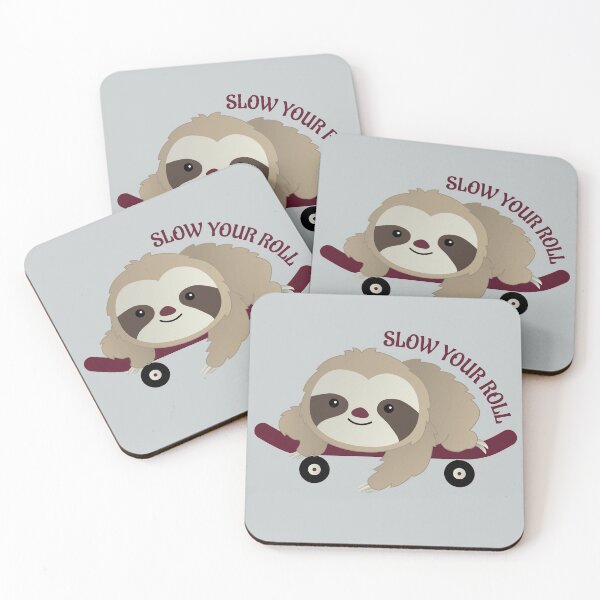Item preview, Slow Your Roll Sloth designed and sold by Teamtsunami6.