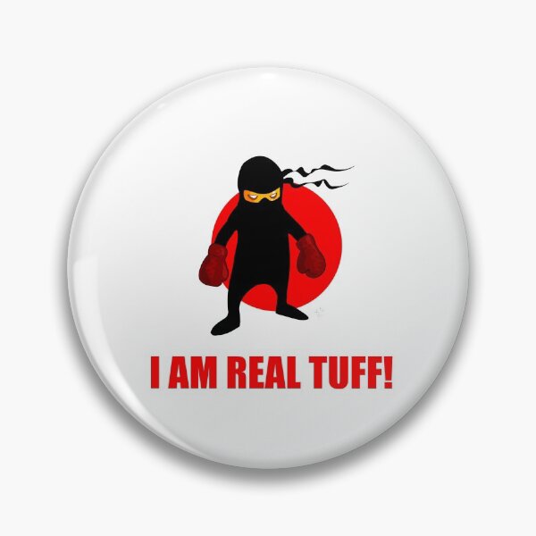 Item preview, I AM REAL TUFF! - Strong Person Saying designed and sold by Bennymp.